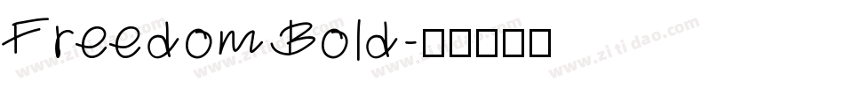 Freedom Bold字体转换